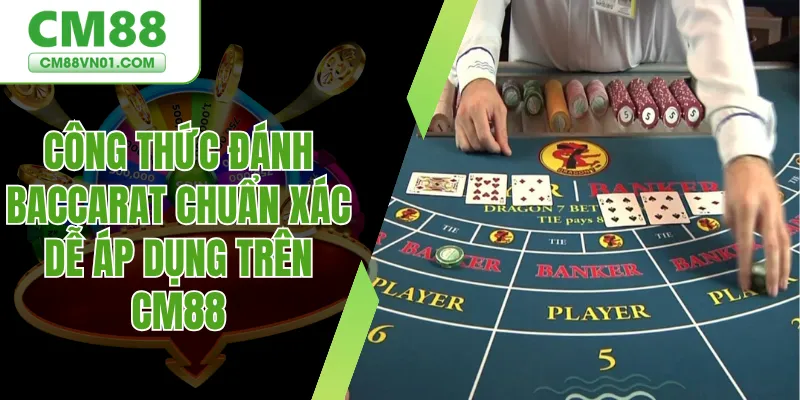 công thức đánh Baccarat